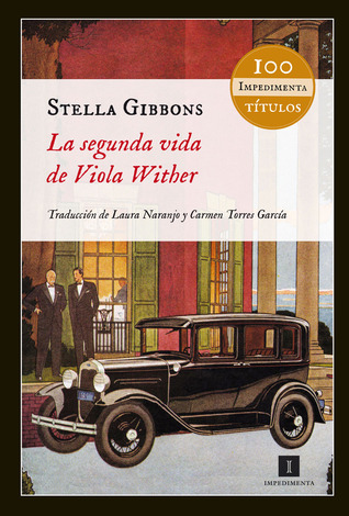 Portada de La segunda vida de Viola Wither, de Stella Gibbons