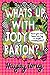 What's Up With Jody Barton?