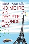 No me iré sin dec...