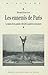 Les ennemis de Paris. La haine de la grande ville des Lumières à nos jours