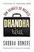 Dhandha: How Gujaratis Do B...