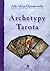 Archetypy Tarota by Alla Alicja Chrzanowska