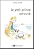 Le petit prince retrouvé