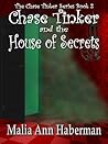 House of Secrets by Malia Ann Haberman