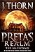 Preta's Realm: The Haunting...