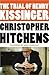 The Trial of Henry Kissinger by Christopher Hitchens