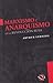 Marxismo y anarquismo en la Revolución rusa