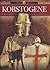Korstogene (Historiens vendepunkter, #7)