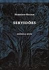 Servidões by Herberto Helder