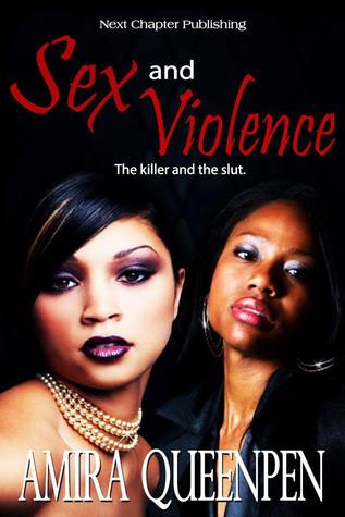 SEX AND VIOLENCE: THE KILLER AND THE SLUT