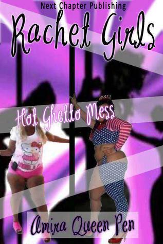 Rachet Girls (Kindle Edition)