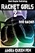 Rachet Girls 2