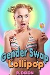 Gender Swap Lollipop