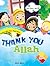 Thank You Allah for Kids
