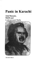 Panic in Karachi: Altaf Hussain, MQM and Underground Mafia