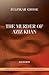 The Murder of Aziz Khan by Zulfikar Ghose