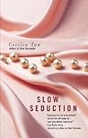 Slow Seduction by Cecilia Tan