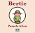 Bertie