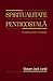 Spiritualitate penticostală. O pasiune pentru Împărăţie by Steven Jack Land