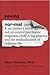 Saving Normal: An Insider's Revolt Against Out-Of-Control Psychiatric Diagnosis, DSM-5, Big Pharma, and the Medicalization of Ordinary Life