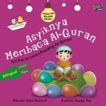 Asyiknya Membaca Al-Quran (Character Building for Kids: Little Muslim Explorers)