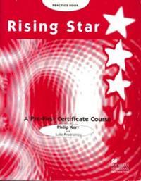 Rising Star: Pre-First Certificate Course Practice Book