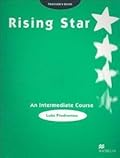Rising Star: An Intermediate Course Teacher's Book
