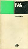 Un'idea di Dante. Saggi danteschi