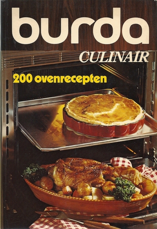200 ovenrecepten (Burda culinair, #1)
