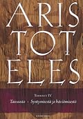 Teokset IV: Taivaasta/Syntymisestä ja häviämisestä