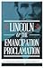 Lincoln and the Emancipation Proclamation