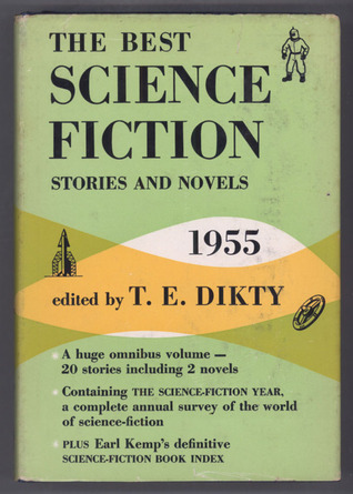 The Best Science Fiction Stories and Novels: 1955