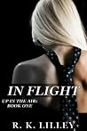 In Flight by R.K. Lilley