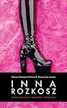Inna rozkosz. Świ...