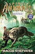Hunted (Spirit Animals, #2)