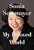 My Beloved World by Sonia Sotomayor