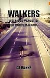 Walkers: A Serious Parody of the Walking Dead Series (Walking Dead Universe, Episode #1)