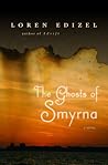 The Ghosts of Smyrna