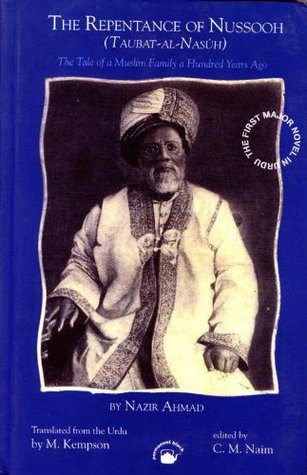 Repentance Of Nussooh (Taubat-Al-Nasuh): The Tale Of A Muslim Family A Hundred Years Ago