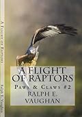 A Flight of Raptors