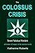 The Colossus Crisis (The Seven Fabulous Wonders, #6)