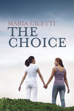The Choice  (Choice, #1)