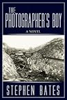 The Photographer's Boy by Stephen    Bates