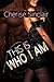 This Is Who I Am (Masters of the Shadowlands, #7)