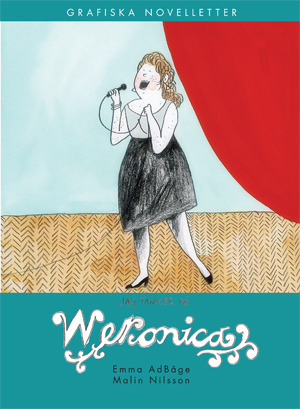 Jag tänker på Weronica (Grafiska novelletter #8)