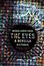 The Eyes: A Novella & Stories