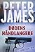 Dødens håndlangere by Peter James