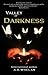 Valley of Darkness Part 1 &...