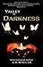 Valley of Darkness Part 1 & Part 2 by A.B. Whelan