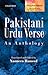 Pakistani Urdu Verse: An Anthology